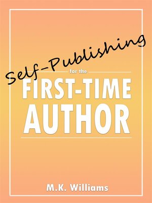cover image of Self-Publishing for the First-Time Author